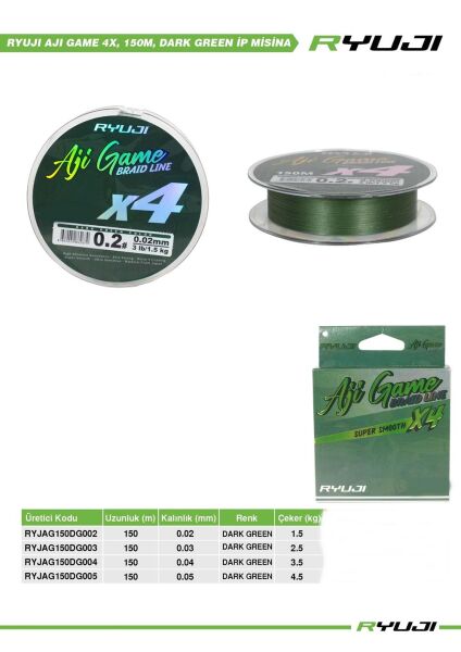 Ryuji Aji Game x4 Süper Smooth İp Misina Dark Green - 150 MT - 0,04 MM